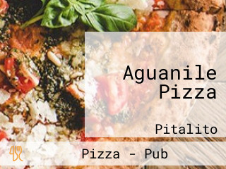 Aguanile Pizza