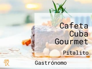 Cafeta Cuba Gourmet