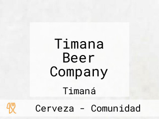 Timana Beer Company