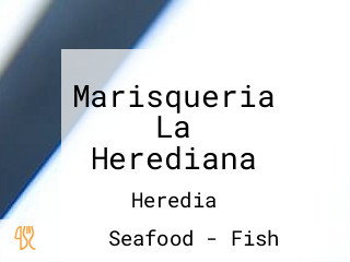 Marisqueria La Herediana