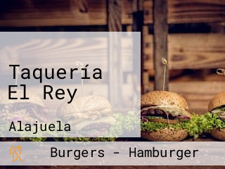 Taquería El Rey