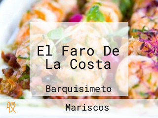 El Faro De La Costa