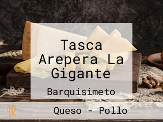 Tasca Arepera La Gigante