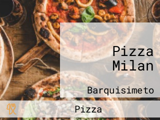 Pizza Milan