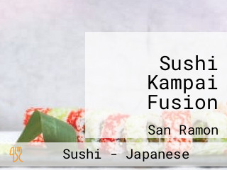 Sushi Kampai Fusion