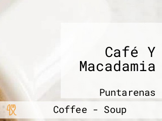 Café Y Macadamia