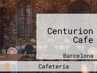 Centurion Cafe