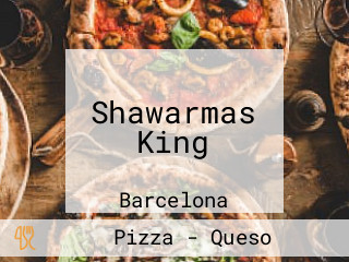 Shawarmas King