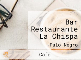 Bar Restaurante La Chispa