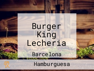 Burger King Lecheria