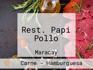 Rest. Papi Pollo