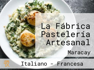 La Fábrica Pastelería Artesanal