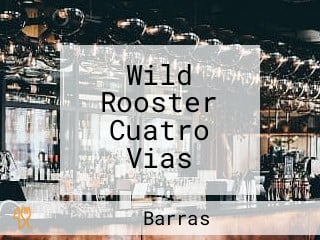 Wild Rooster Cuatro Vias