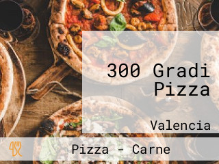 300 Gradi Pizza