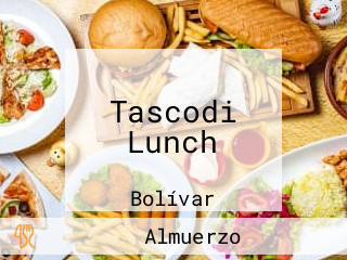 Tascodi Lunch