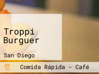 Troppi Burguer