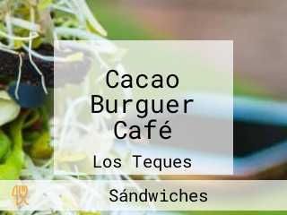 Cacao Burguer Café