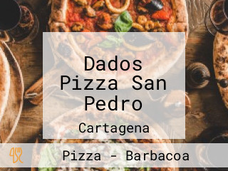 Dados Pizza San Pedro