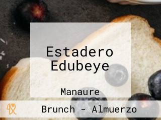 Estadero Edubeye