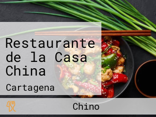 Restaurante de la Casa China