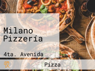 Milano Pizzería