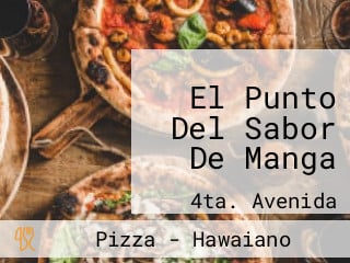 El Punto Del Sabor De Manga