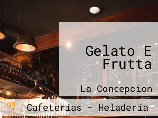 Gelato E Frutta