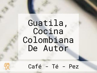 Guatila, Cocina Colombiana De Autor