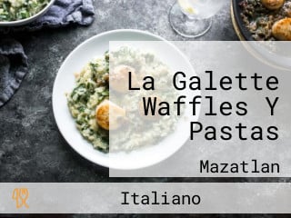 La Galette Waffles Y Pastas