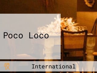 Poco Loco