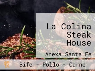 La Colina Steak House