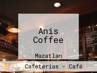 Anis Coffee