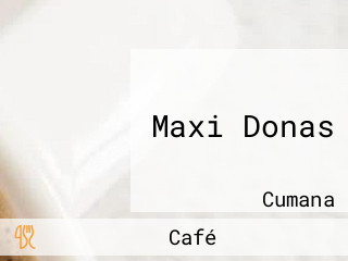 Maxi Donas