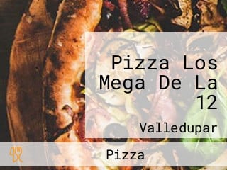 Pizza Los Mega De La 12