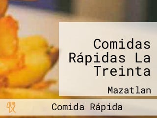 Comidas Rápidas La Treinta