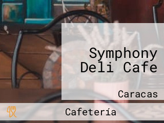 Symphony Deli Cafe