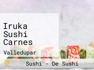 Iruka Sushi Carnes