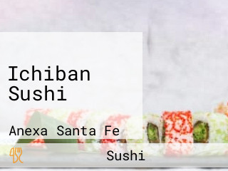 Ichiban Sushi