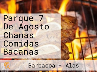 Parque 7 De Agosto Chanas Comidas Bacanas