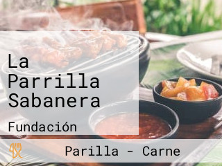 La Parrilla Sabanera