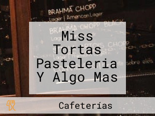 Miss Tortas Pasteleria Y Algo Mas