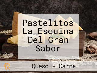 Pastelitos La Esquina Del Gran Sabor