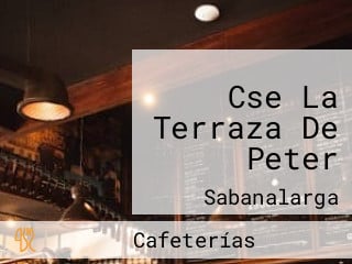 Cse La Terraza De Peter