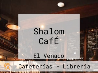 Shalom CafÉ