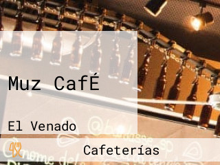 Muz CafÉ