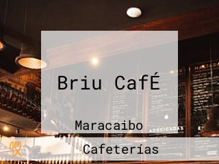 Briu CafÉ