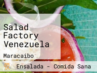 Salad Factory Venezuela