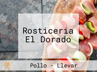 Rosticeria El Dorado