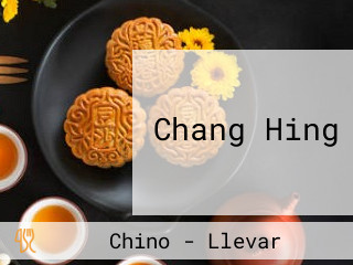 Chang Hing