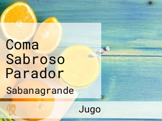 Coma Sabroso Parador